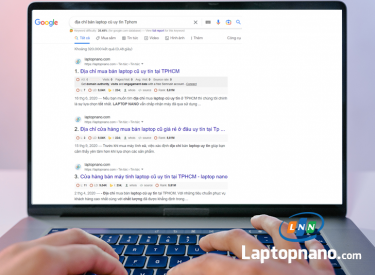 Địa Chỉ Bán Laptop Cũ Uy Tín Tại TPHCM - Giải Pháp Tiết Kiệm Cho Bạn