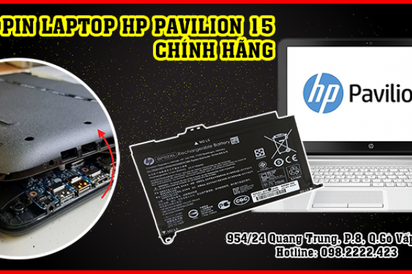 Địa chỉ thay pin máy tính laptop hp pavilion 15 chính hãng uy tín