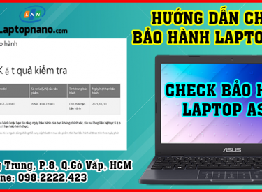 Hướng dẫn từ A-Z: Cách kiểm tra thời hạn bảo hành laptop Asus