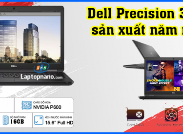 Dell Precision 3530: Máy Trạm Mạnh Mẽ Được Sản Xuất Năm Nào?