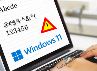 Sửa lỗi gõ bàn phím bị loạn chữ win 11 - Nguyên nhân và cách sửa