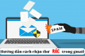 Hướng dẫn chi tiết cách chặn các email rác trong Gmail