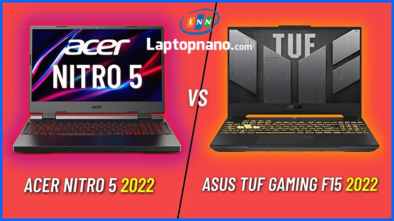 Acer Nitro cũ VS Asus TUF Gaming cũ