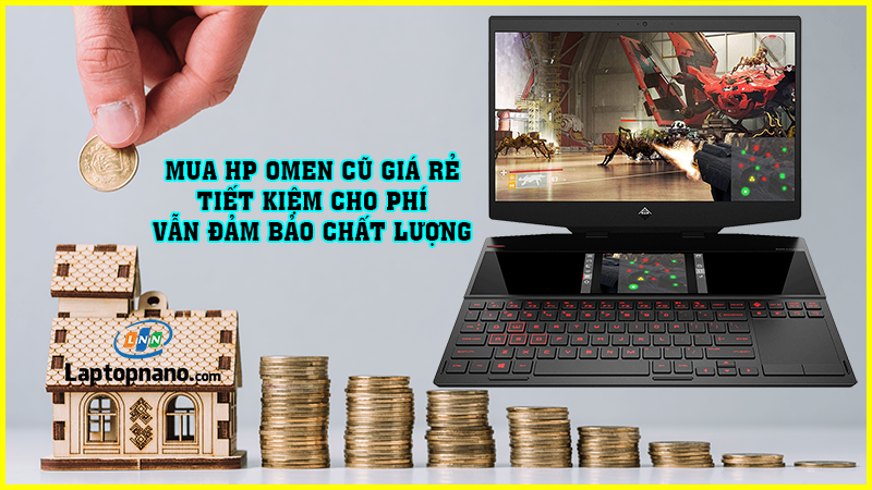 Lý do nên chọn HP Omen cũ