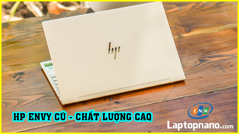 Ưu điểm laptop Hp Envy cũ