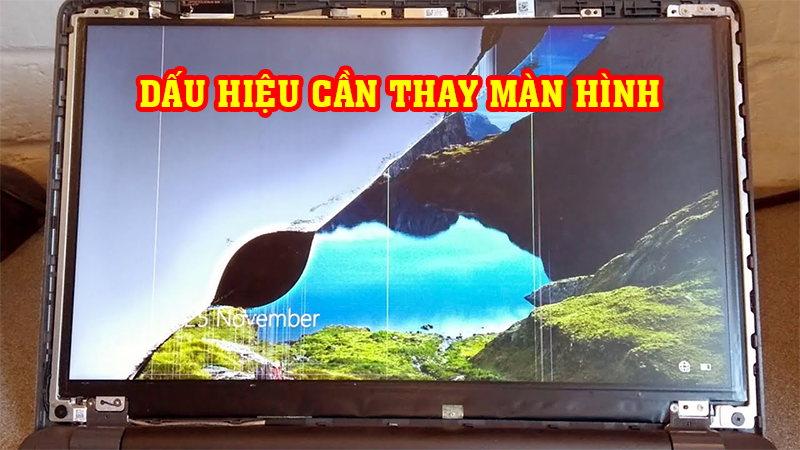 Những dấu hiệu cho thấy màn hình laptop cần thay thế