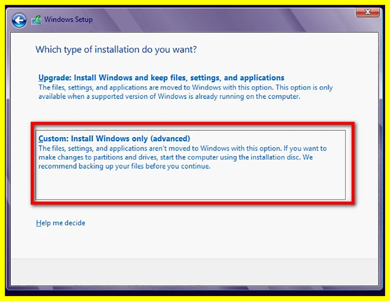 chọn Custom Install Windows only (advanced)