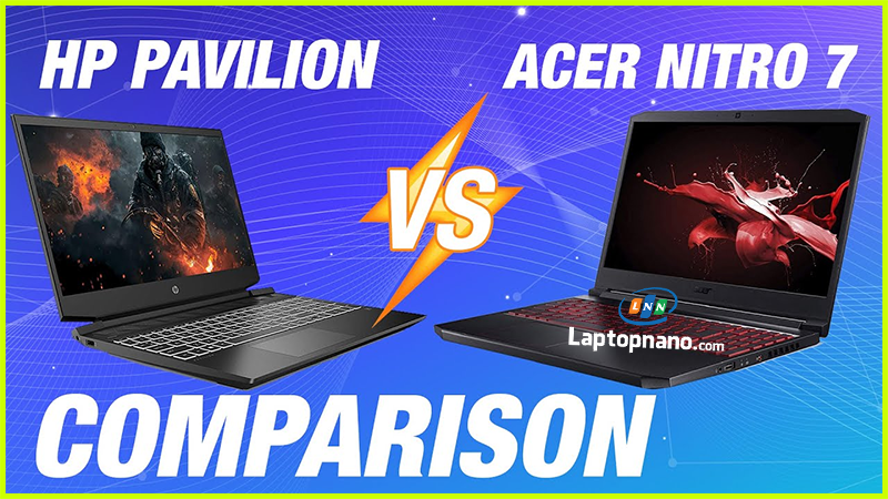 Acer Nitro 7 cũ vs HP Pavilion Gaming Laptop cũ