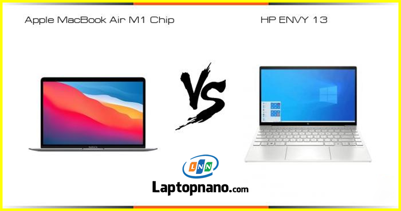 so sánh laptop hp envy cũ vs macbook air cũ