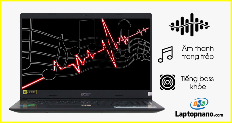 Laptop Acer Aspire A315 55G 78Q1 i7-8565U âm thanh sống động